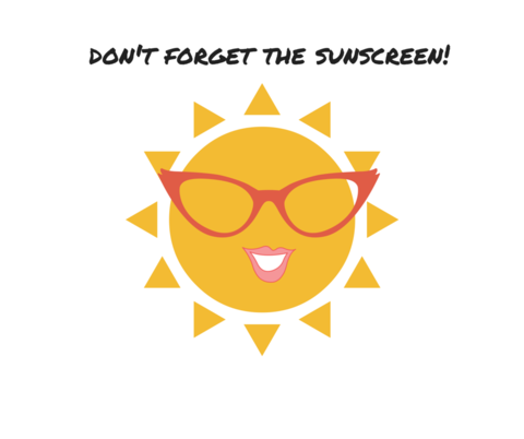 Don't Forget The Sunscreen!